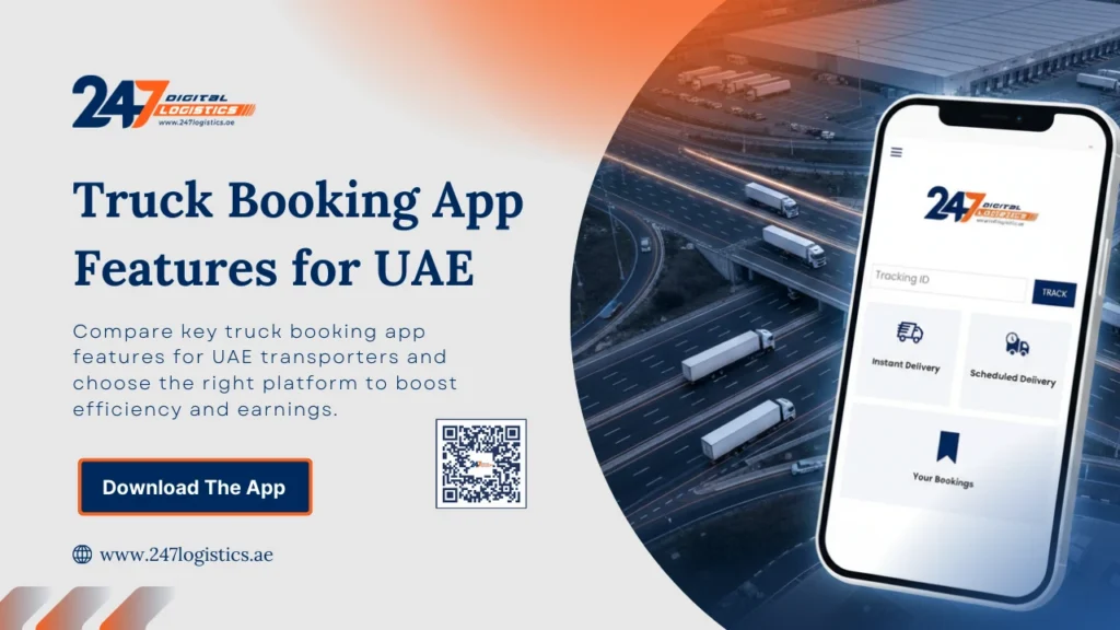 Comparing the Best Truck Booking App Features for UAE Transporters