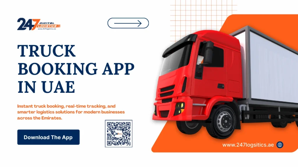 Truck Booking App in UAE: The Future of Digital Freight Solutions
