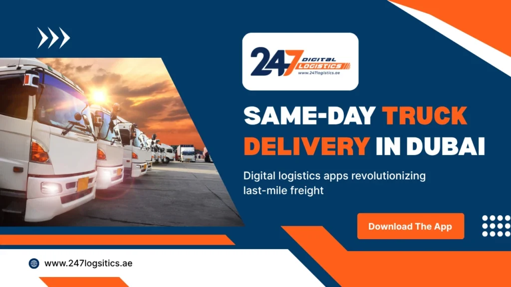 Same-Day Truck Delivery in Dubai